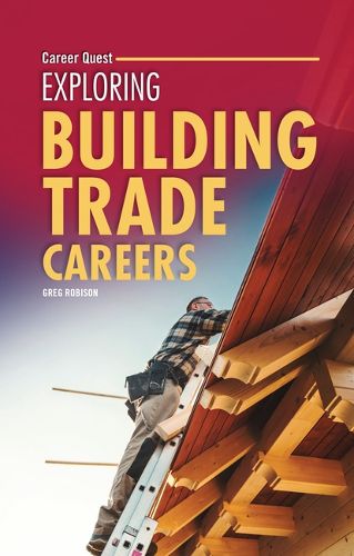 Cover image for Exploring Building Trade Careers