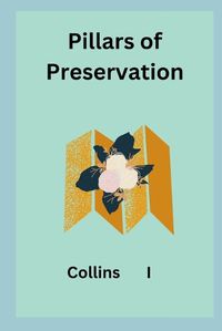 Cover image for Pillars of Preservation