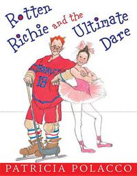 Cover image for Rotten Richie and the Ultimate Dare