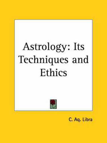 Cover image for Astrology: Its Techniques