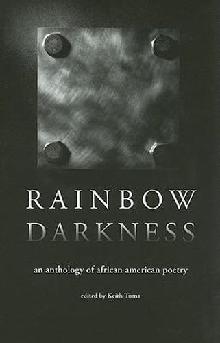 Rainbow Darkness: An Anthology of African American Poetry