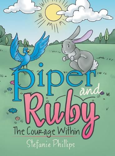 Cover image for Piper and Ruby: The Courage Within