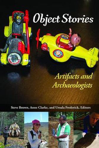 Cover image for Object Stories: Artifacts and Archaeologists