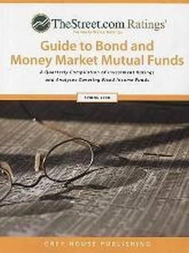 Cover image for Thestreet Ratings Guide to Bond & Money Market Mutual Funds, Fall