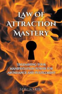 Cover image for Law of Attraction Mastery