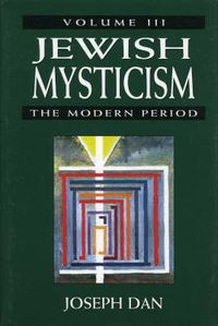 Cover image for Jewish Mysticism: The Modern Period