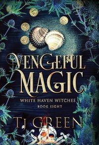 Cover image for Vengeful Magic