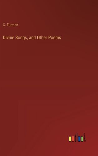 Cover image for Divine Songs, and Other Poems