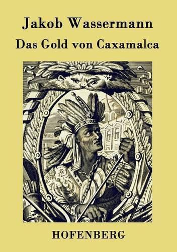 Das Gold von Caxamalca