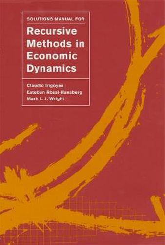 Solutions Manual for Recursive Methods in Economic Dynamics