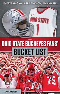 Cover image for The Ohio State Buckeyes Fans' Bucket List