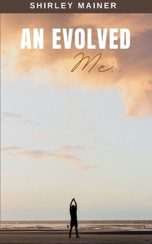 Cover image for An Evolved Me...