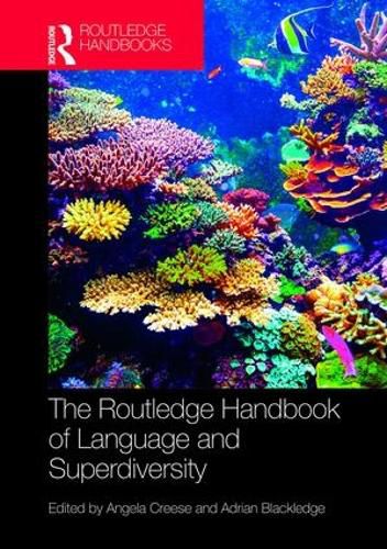 Cover image for The Routledge Handbook of Language and Superdiversity