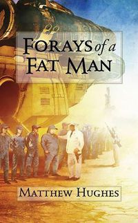 Cover image for Forays of a Fat Man