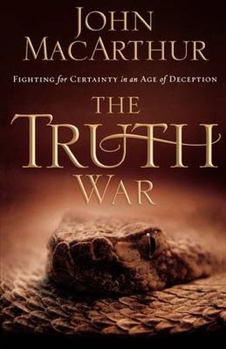 Cover image for The Truth War: Fighting for Certainty in an Age of Deception