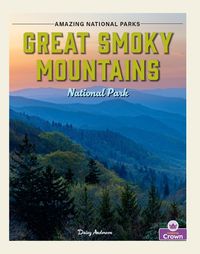 Cover image for Great Smoky Mountains National Park