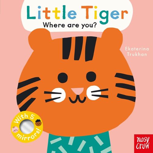 Cover image for Baby Faces: Little Tiger, Where Are You?