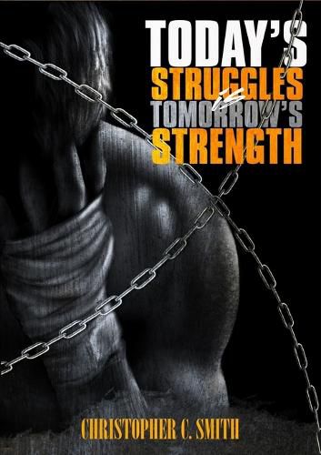 Cover image for Today's Struggles Is Tomorrow's Strength