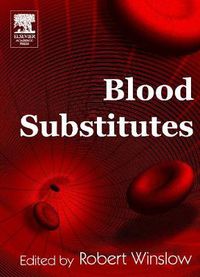 Cover image for Blood Substitutes