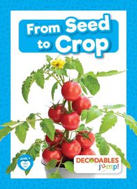 Cover image for From Seed to Crop