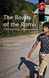 Cover image for Roads of the Roma: A PEN Anthology of Gypsy Writers