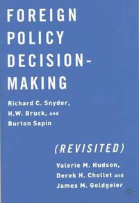 Cover image for Foreign Policy Decision-Making (Revisited)