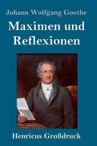 Cover image for Maximen und Reflexionen (Grossdruck)