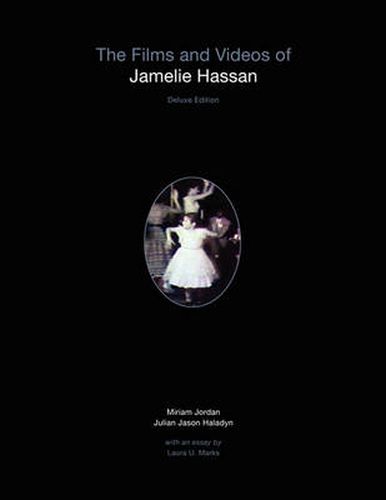 Cover image for The Films and Videos of Jamelie Hassan [deluxe]