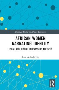 Cover image for African Women Narrating Identity