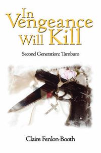 Cover image for In Vengeance Will Kill