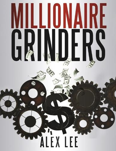 Cover image for Millionaire Grinders