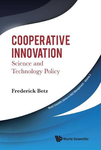 Cover image for Cooperative Innovation: Science And Technology Policy