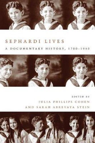 Sephardi Lives: A Documentary History, 1700-1950