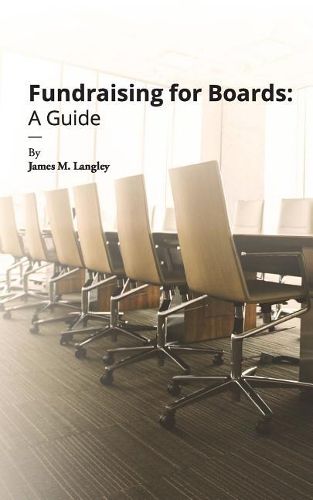 Cover image for Fundraising for Boards: A Guide