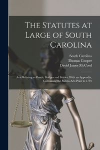 Cover image for The Statutes at Large of South Carolina