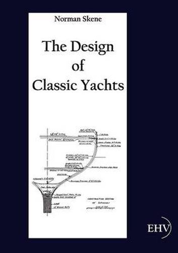 Cover image for The Design of Classic Yachts