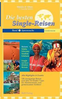 Cover image for Die besten Single Reisen: Band 2: Spurensuche