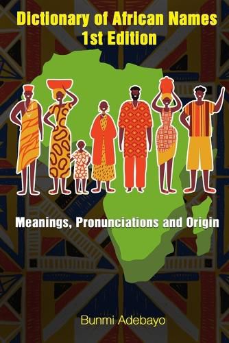 Cover image for Dictionary of African Names