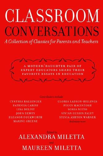 Cover image for Classroom Conversations: A Collection of Classics for Parents and Teachers