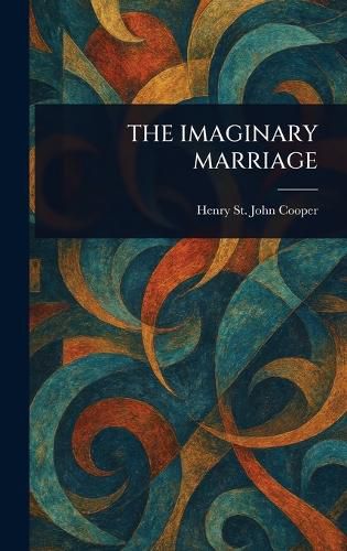 Cover image for The Imaginary Marriage