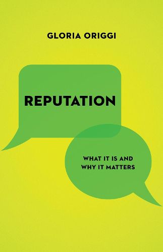 Cover image for Reputation: What It Is and Why It Matters