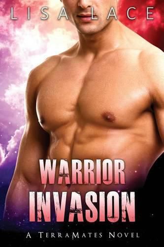 Cover image for Warrior Invasion: A Science Fiction Alien Mail Order Bride Romance