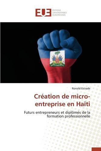 Cover image for Creation de Micro-Entreprise En Haiti
