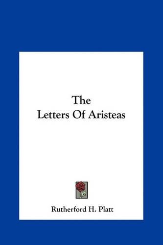 The Letters of Aristeas the Letters of Aristeas