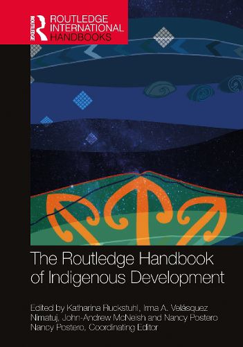 Cover image for The Routledge Handbook of Indigenous Development