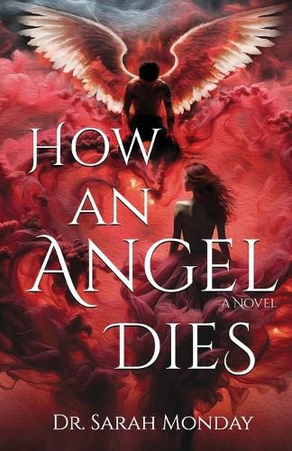 Cover image for How an Angel Dies