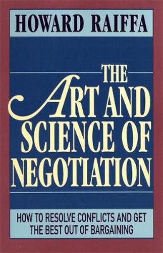 Cover image for The Art and Science of Negotiation