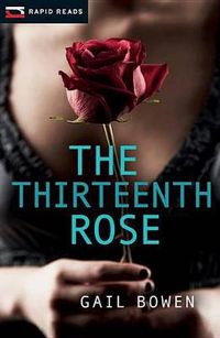 Cover image for The Thirteenth Rose: A Charlie D Mystery