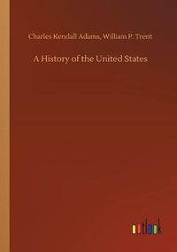 Cover image for A History of the United States