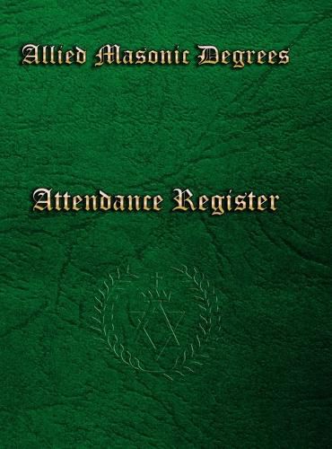 Cover image for Allied Masonic Attendance Register